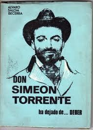 Cover of Don Simeón Torrente ha dejado de deber by Salom Becerra, Alvaro    UTL Catalogue