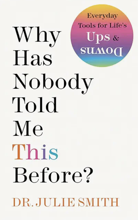 "Why has nobody told me this before" with the "this" written in rainbow font. 