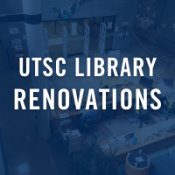 Icon reads UTSC Library renovations