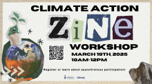 climate action workshop happening on March 19th, 2025 from 10 am to 12 pm at UTSC Library (room AC227)